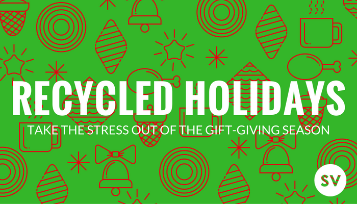 Recycled Holiday Gifts