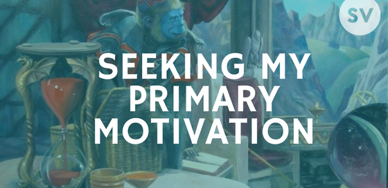 Seeking My Primary Motivation