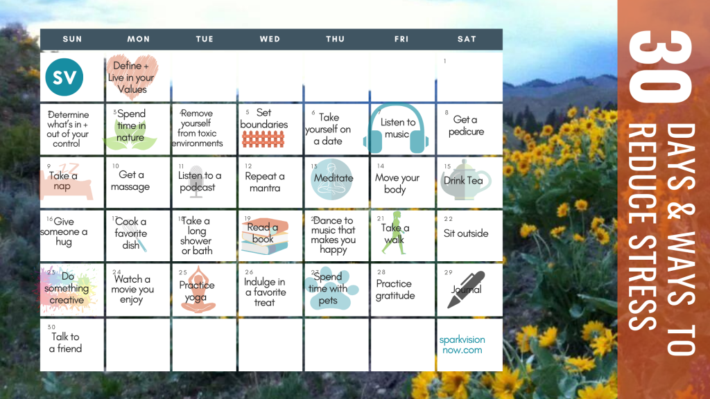 30 Days & Ways to Reduce Stress