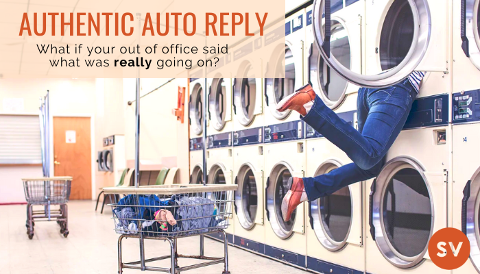 Out of Office Message: What if it said your truth?