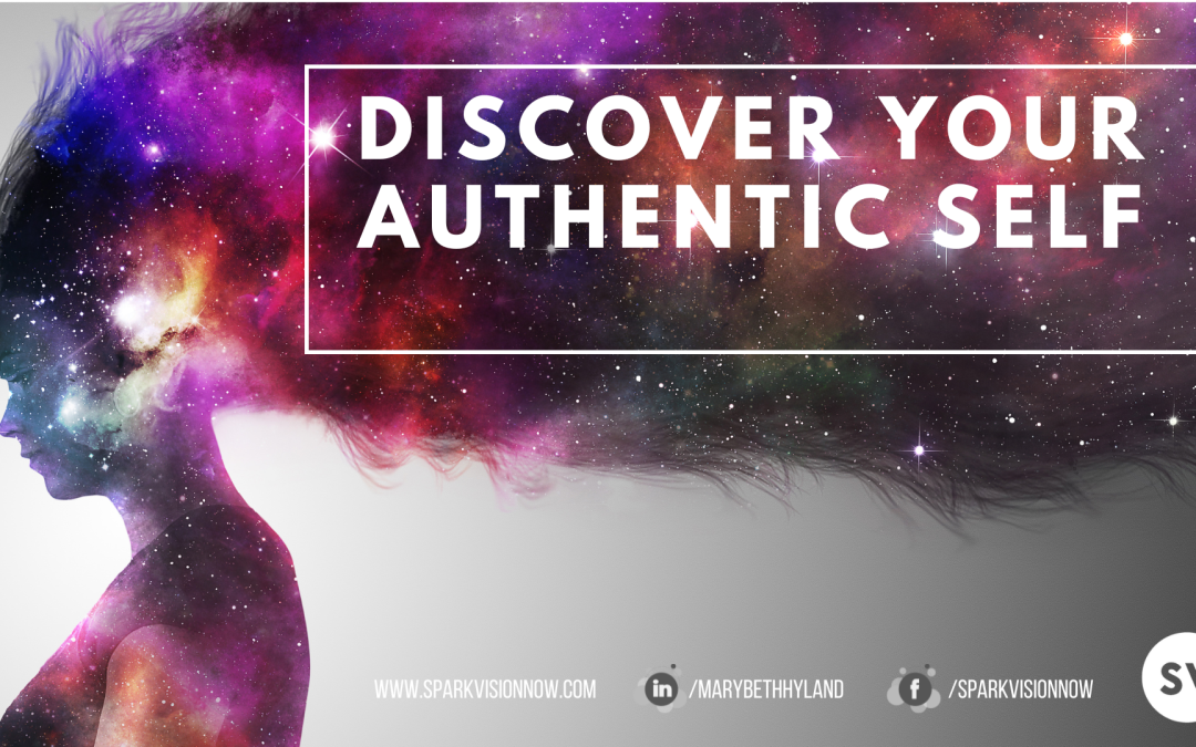 5 Ways to Discover Your Authentic Self