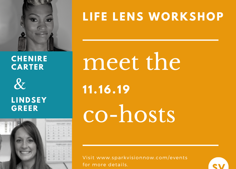 Our Sisterhood Edition Life Lens Co-Hosts: Lindsey & Chenire