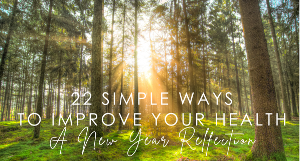 Health and Wellness Tips: A New Year Reflection