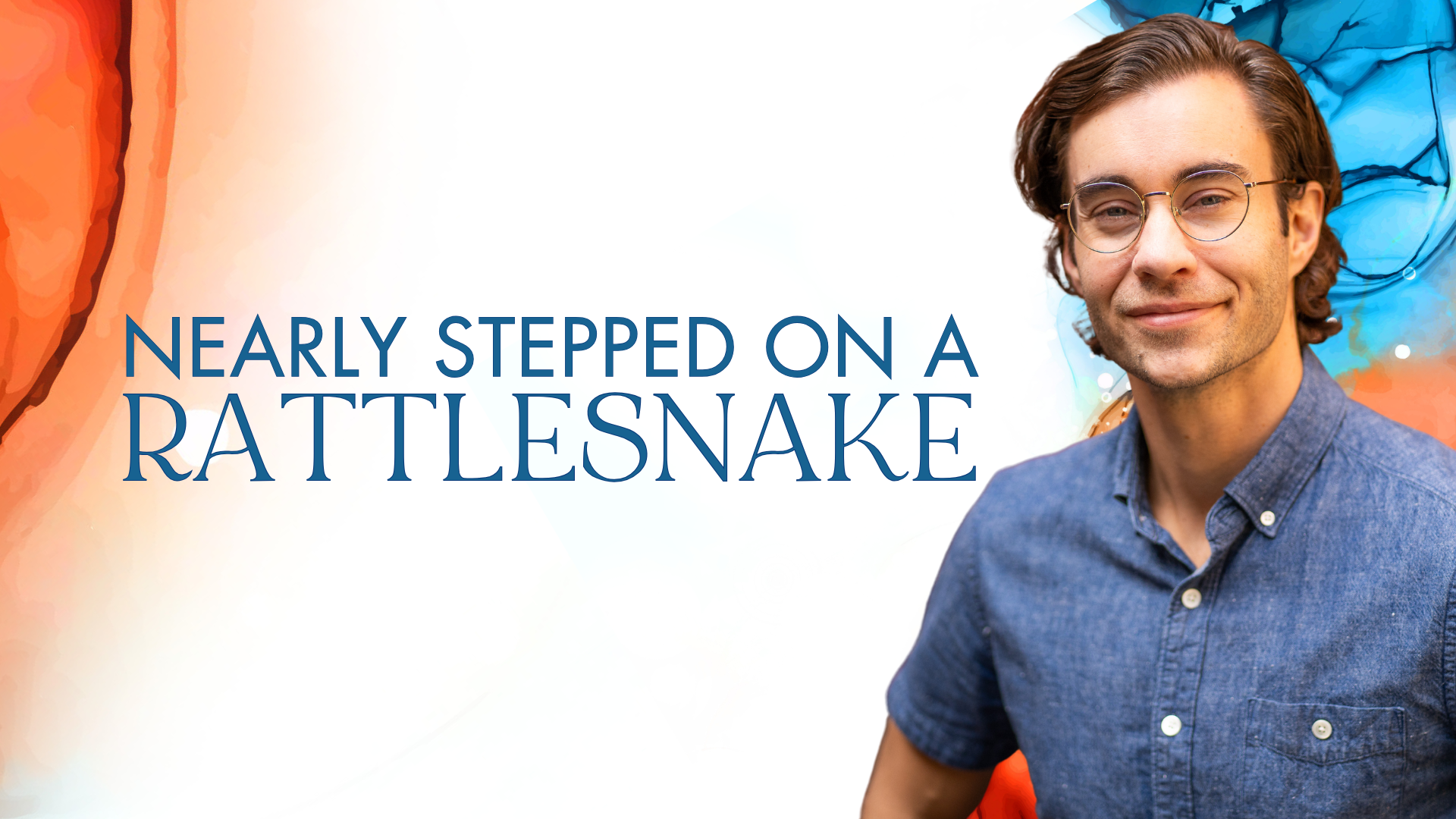 Nearly stepped on a rattlesnake written by James Hyland