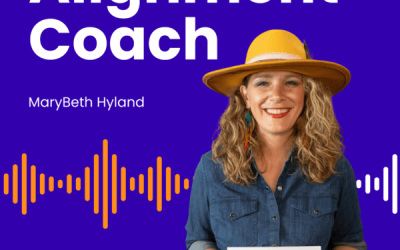 Alignment Coach with MaryBeth Hyland